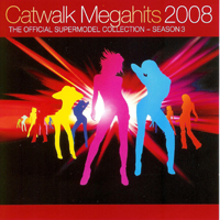 Various Artists [Soft] - Catwalk Megahits 2008 (The Official Supermodel Collection-Season 3)