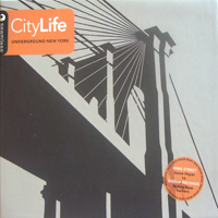 Various Artists [Soft] - City Life Underground New York (CD 1)
