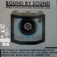 Various Artists [Soft] - Bound By Sound - Speed Garage Bassline House Mix (Bootleg)