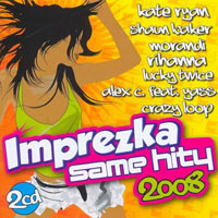 Various Artists [Soft] - Imprezka 2008 Same Hity (CD 1)