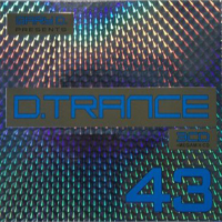 Various Artists [Soft] - Gary D Presents D-Trance Vol.43: Special DJ Mix - By Gary D