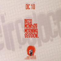 Various Artists [Soft] - DC 10: Ibiza Monday Morning Session (Mixed by Cirillo)(CD 1)