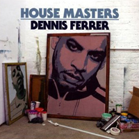 Various Artists [Soft] - House Masters By Dennis Ferrer (CD 2)