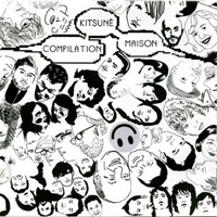 Various Artists [Soft] - Kitsune Maison Compilation