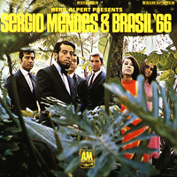 Sergio Mendes & Brasil - Herb Alpert Presents: Sergio Mendes & Brasil '66