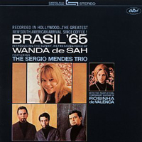 Sergio Mendes & Brasil - Brasil '65 (feat. Wanda de Sah)