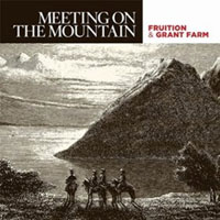 Fruition - Meeting on the Mountain (EP)