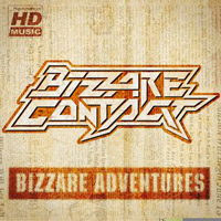 Bizzare Contact - Bizzare Adventures (EP)