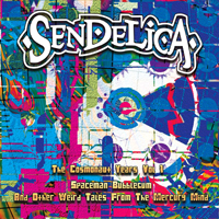 Sendelica - The Cosmonaut Years Vol. I