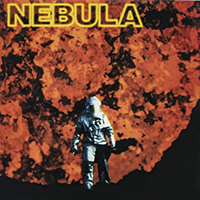 Nebula - Let It Burn (Remastered 2018)