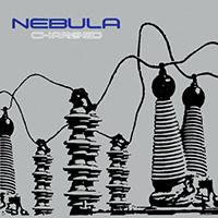 Nebula - Charged (Remastered 2018)