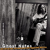 Eisenbraun, Gary - Ghost Notes