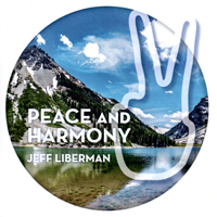 Liberman, Jeff - Peace And Harmony
