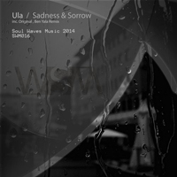 Ula - Sadness & Sorrow