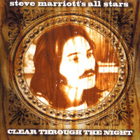 Marriott, Steve - Clear Through The Night