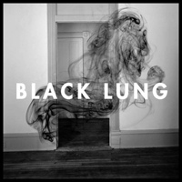 Black Lung (USA) - Black Lung