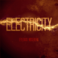 Eyesack Moseberg - Electricity