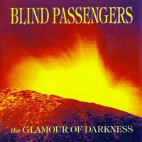 Blind Passenger - The Glamour of Darkness