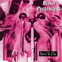 Blind Passenger - Born To Die (EP)