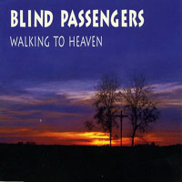 Blind Passenger - Walking To Heaven (EP)