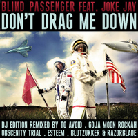 Blind Passenger - Don't Drag Me Down (DJ-Edition) [EP]