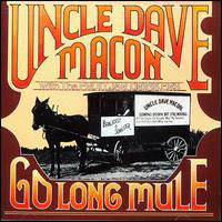 Uncle Dave Macon - Go Long Mule