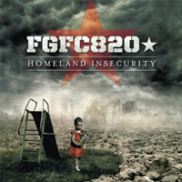 FGFC820 - Homeland Insecurity (CD 2)
