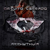 Circuito Cerrado - Arrhythmia (Deluxe Edition)