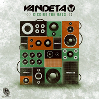 Vandeta - Kicking the Bass (EP)