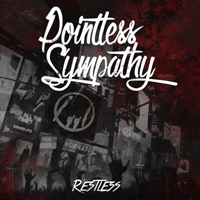 Pointless Sympathy - Restless