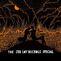 Nichols, Jeb Loy - The Jeb Loy Nichols Special