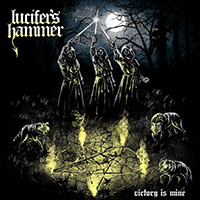 Lucifer's Hammer (CHL) - Victory Is Mine
