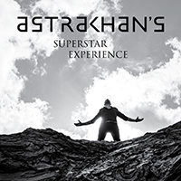 Astrakhan (SWE) - Astrakhan's Superstar Experience (Live)