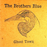 Brothers Blue - Ghost Town