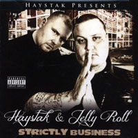 Jelly Roll - Strictly Business (Split)