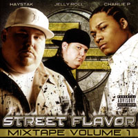 Jelly Roll - Street Flavor: Mixtape, Volume I