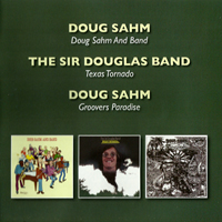 Sahm, Doug - Doug Sahm & Band + Texas Tornado + Groovers Paradise 1973-1974 (CD 1)