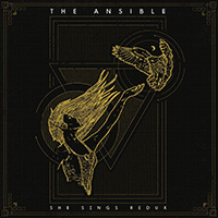 Ansible - She Sings Redux