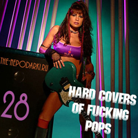 Various Artists [Hard] - Hard Covers Of Fucking Pops Vol. 28