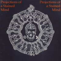 Various Artists [Hard] - Projections Of A Stained Mind