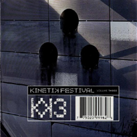 Various Artists [Hard] - Kinetik Festival Volume Three (CD 1)