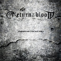 Various Artists [Hard] - Return To My Blood - Varios Artista Vol. 1
