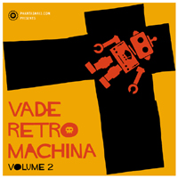 Various Artists [Hard] - Vade Retro Machina Vol. 2