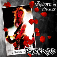 Various Artists [Hard] - Reborn In Sleaze: A Tribute To Dave Lepard