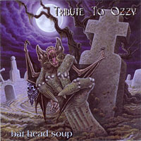 Various Artists [Hard] - Bat Head Soup: A Tribute to Ozzy