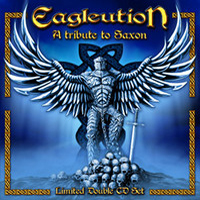 Various Artists [Hard] - EAGLEUtion - a Tribute to Saxon (CD 1)
