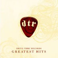 Various Artists [Hard] - Drive-Thru Records Greatest Hits