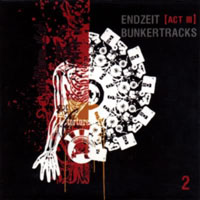 Various Artists [Hard] - Endzeit Bunkertracks, Act III (CD 2: Torture Session)