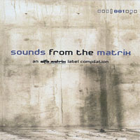Various Artists [Hard] - Sounds From The Matrix 01