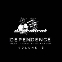 Various Artists [Hard] - Dependence - Next Level Electronics Volume 2